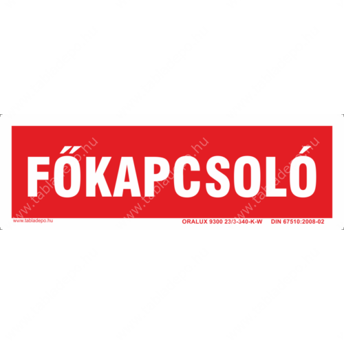 főkapcsoló tábla – utánvilágító