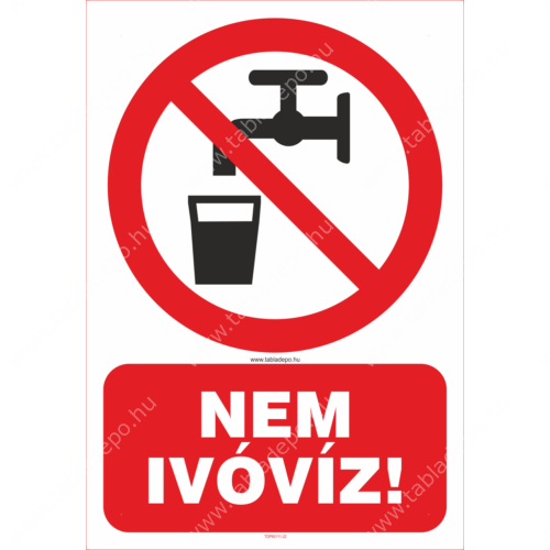 tiltó tábla, nem ivóvíz