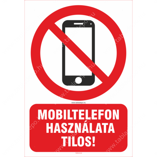 mobiltelefon használata tilos