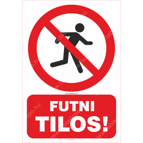 futni tilos tábla és matrica