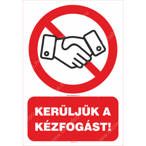 kerüljük a kézfogást tábla