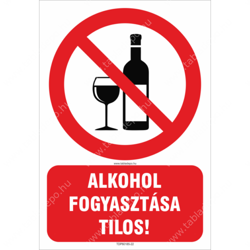 alkohol fogyasztása tilos
