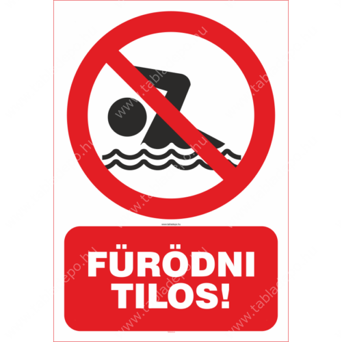 fürödni tilos tábla