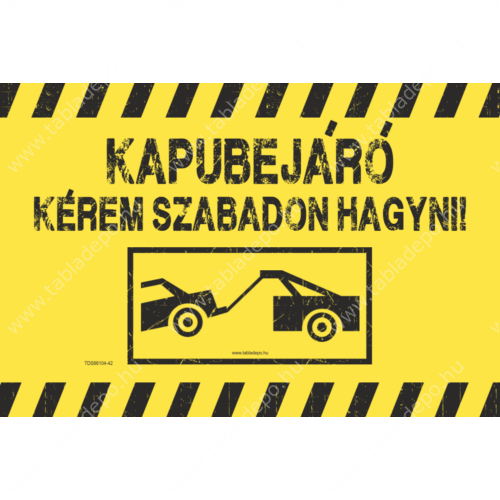 kapubejáró tábla