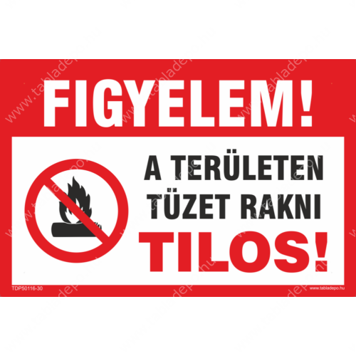 tüzet rakni tilos tábla és matrica