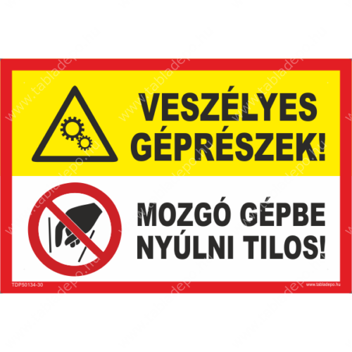 veszélyes géprészek - mozgó gépbe nyúlni tilos