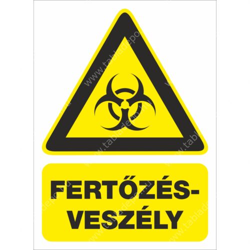 fertőzésveszély tábla