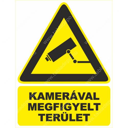 kamerával megfigyelt terület tábla