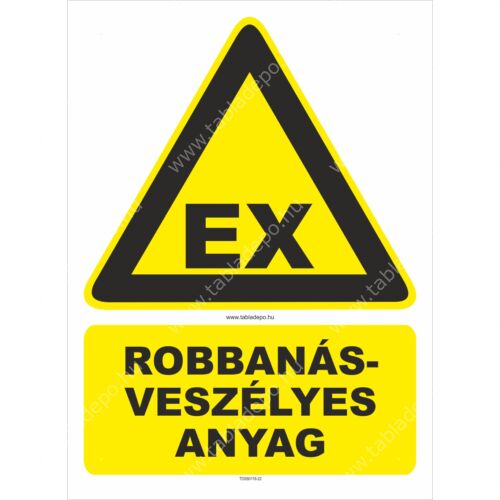 robbanásveszély figyelmeztető tábla