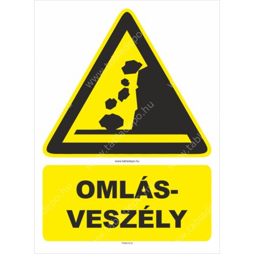omlásveszély tábla