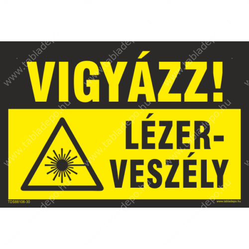 lézerveszély tábla