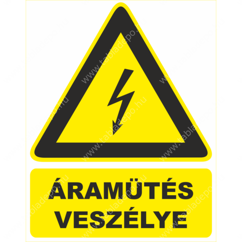 áramütés veszélye tábla és matrica