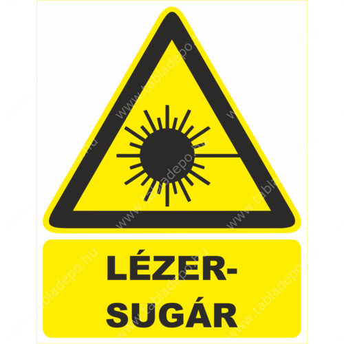 sugárveszély tábla és matrica - lézersugár