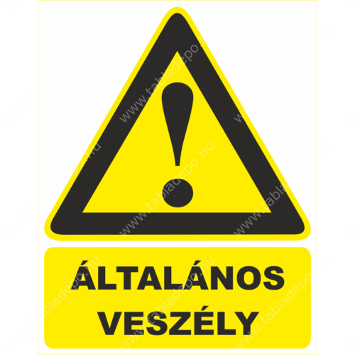 veszélyt jelző táblák
