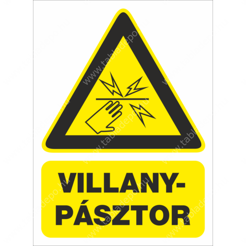 villanypásztor figyelmeztető tábla