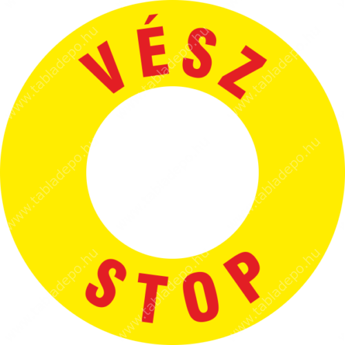 vészstop felirat matrica