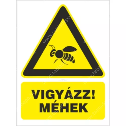 vigyázz méhek tábla
