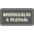 ajtótábla, rögtön jövök