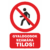 gyalogosok számára tilos tábla és matrica