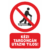 tiltó tábla: targoncán utazni tilos