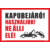 kapubejáró tábla