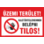 üzemi terület tábla belépni tilos