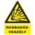 robbanásveszély tábla és matrica