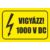 vigyázz 1000 V DC
