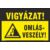 vigyázat omlásveszély tábla